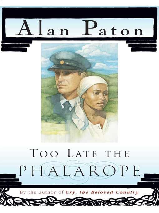 Title details for Too Late the Phalarope by Alan Paton - Wait list